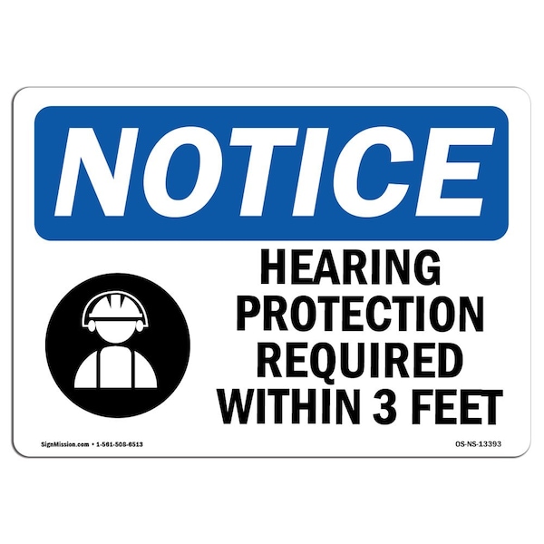 OSHA, Hearing Protection Required, 18in X 12in Alum, 18" W, 12" H, Landscape, OS-NS-A-1218-L-13393